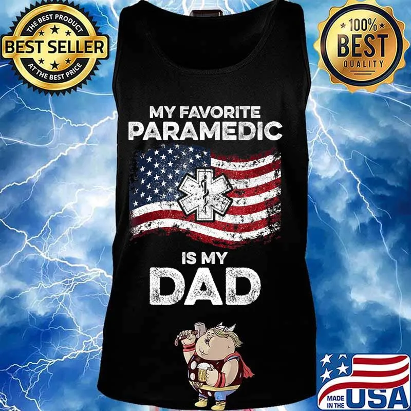 My Dad is My Favourite Paramedic T-Shirt Tank top