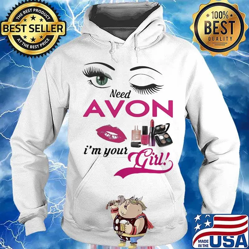 Need young avon oils i'm your girl s Hoodie