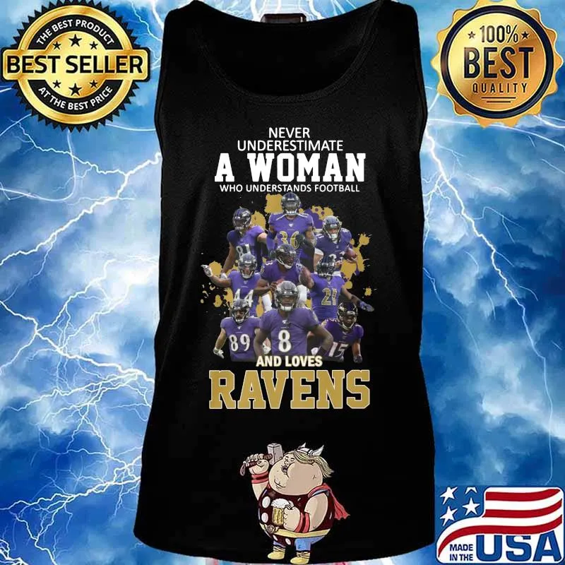 Never underestimate a woman who understands football and loves baltimore ravens s Tank top