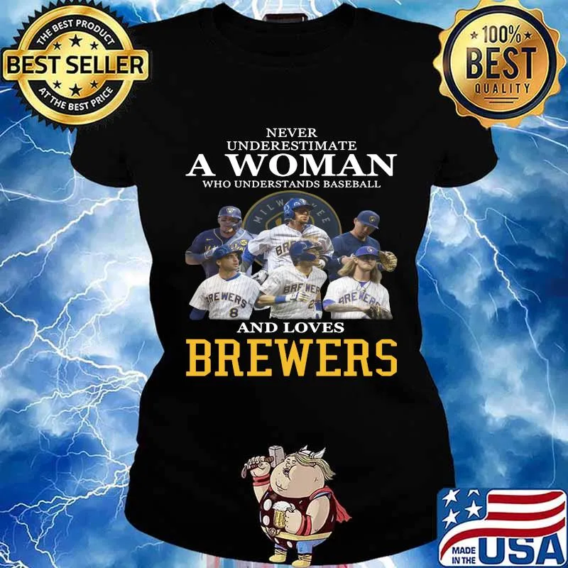 Never underestimate a woman who understands football and loves brewers s Ladies tee