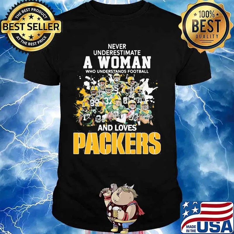 Never underestimate a woman who understands football and loves green bay packers football signatures shirt