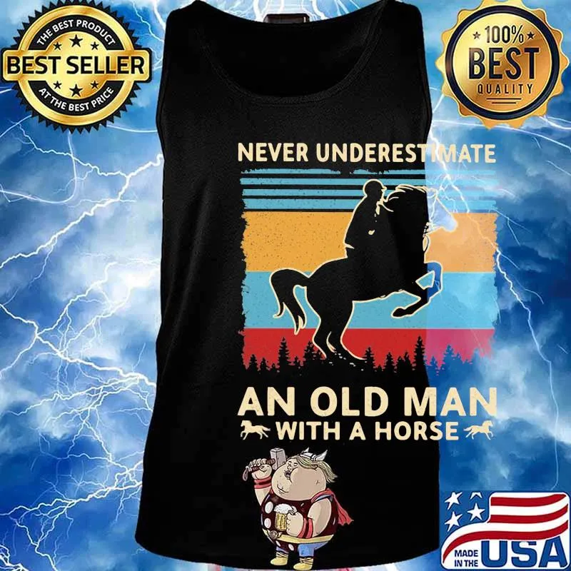 Never underestimate an old man with a horse Vintage retro s Tank top