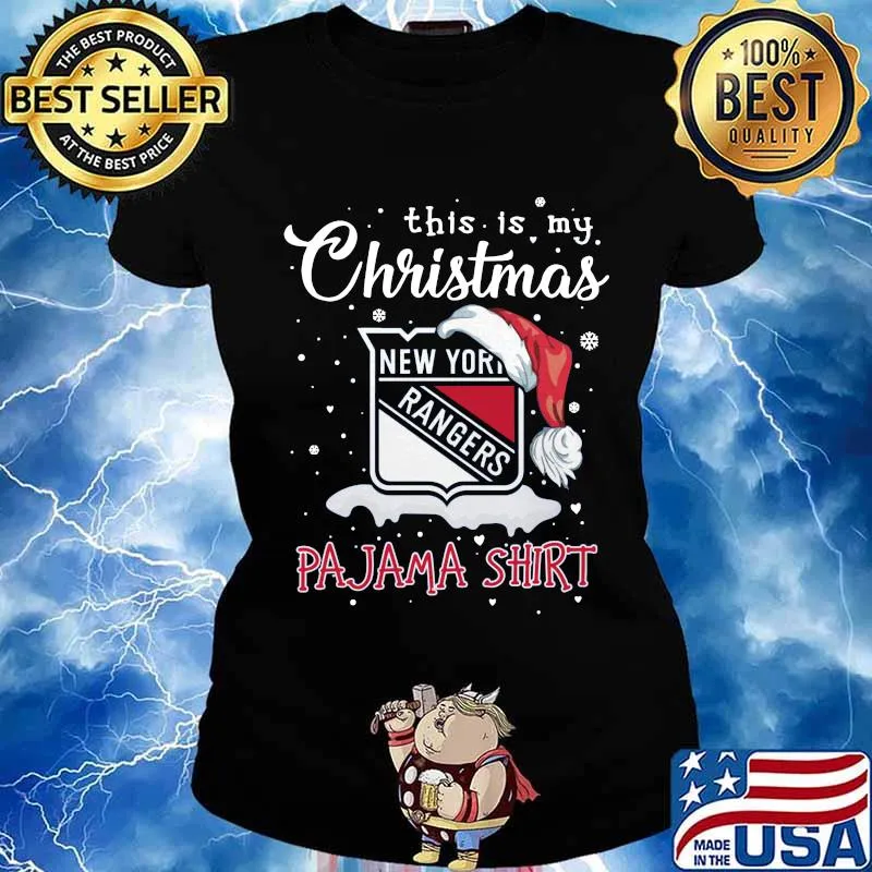 New york rangers this is my christmas pajama s Ladies tee
