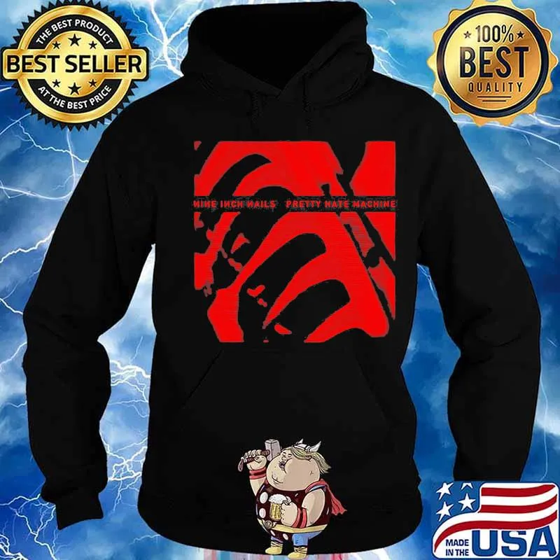 Nine inch nails pretty hate machine s Hoodie
