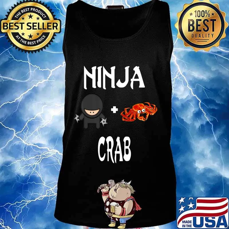 Ninja CRAB T-Shirt CRAB Ninja T-Shirt Tank top