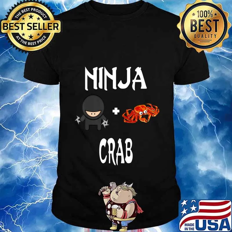 Ninja CRAB T-Shirt CRAB Ninja T-Shirt