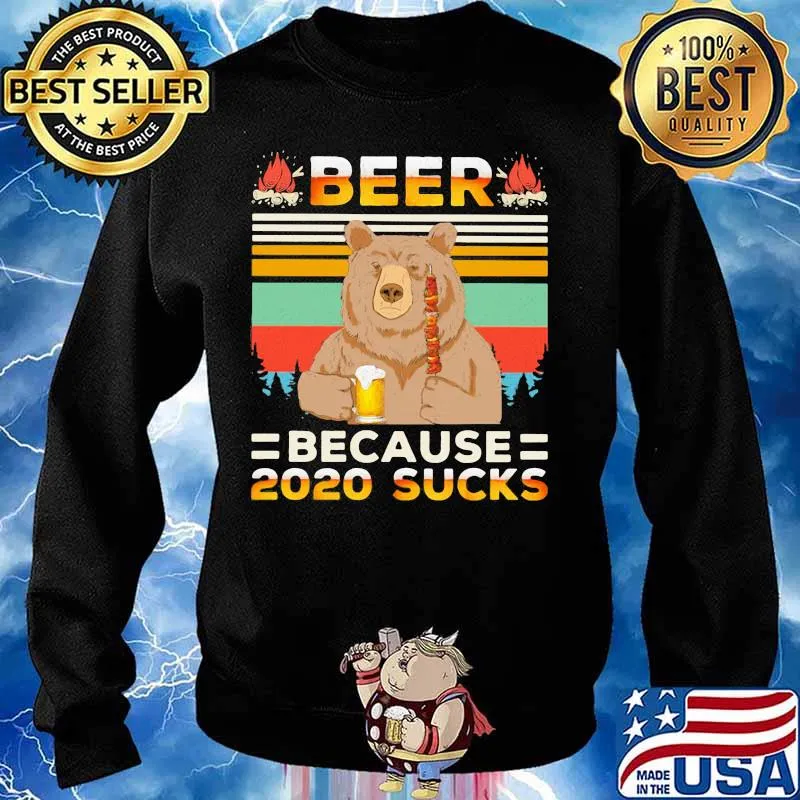 Official Bear Beer because 2020 sucks vintage retro s Sweater