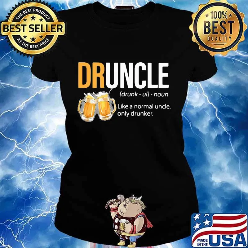 Official Beer Druncle Like a normal uncle only drunker s Ladies tee