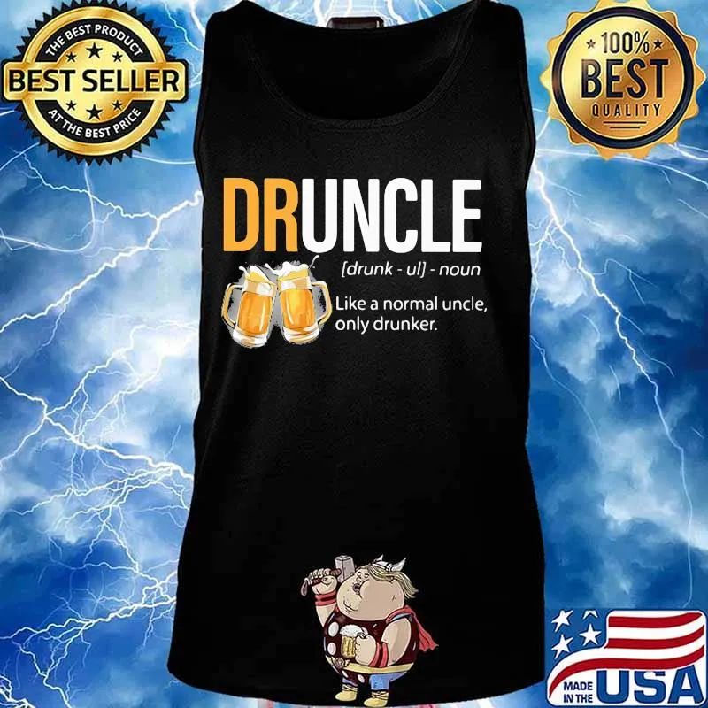 Official Beer Druncle Like a normal uncle only drunker s Tank top