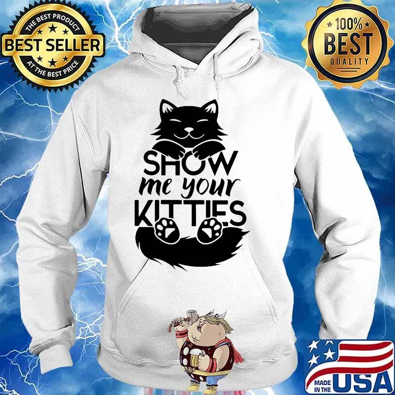 Official Cat show me your kitties s Hoodie