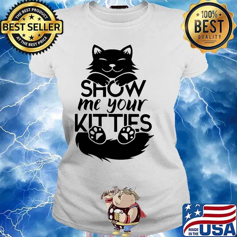 Official Cat show me your kitties s Ladies tee