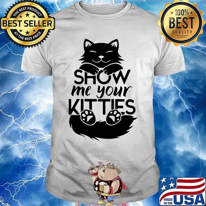 Official Cat show me your kitties shirt(1)