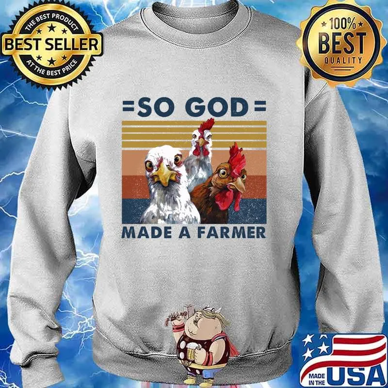 Official Chickens So god made a farmer vintage retro s Sweater