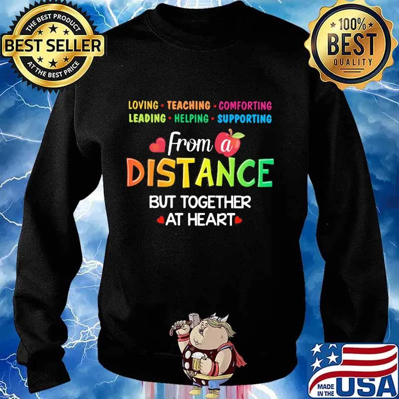 Official Loving Teaching Comforting Leading Helping Supporting From a distance but together at heart Apple s Sweater