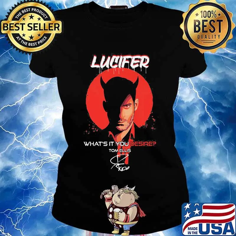 Official Lucifer what’s it You desire Tom Ellis signature s Ladies tee