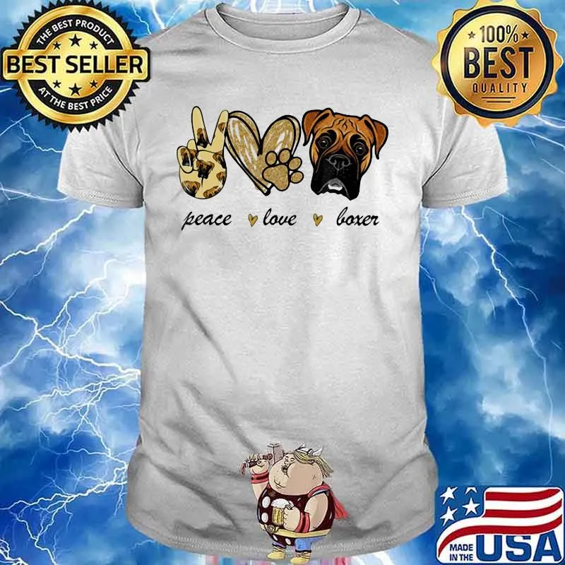 Official Peace Love Boxer shirt