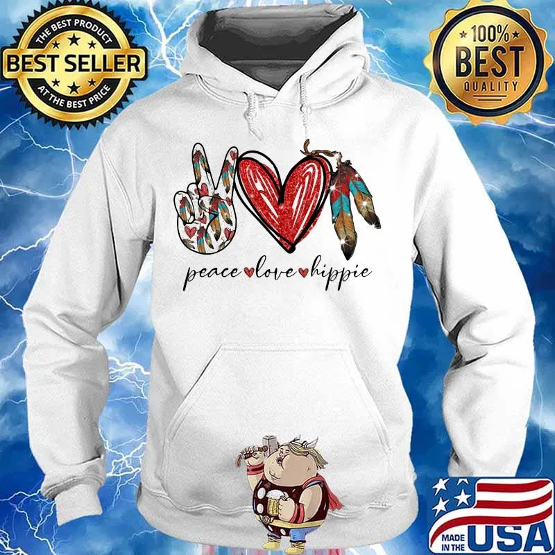 OFFICIAL PEACE LOVE HIPPIE SHIRT Hoodie