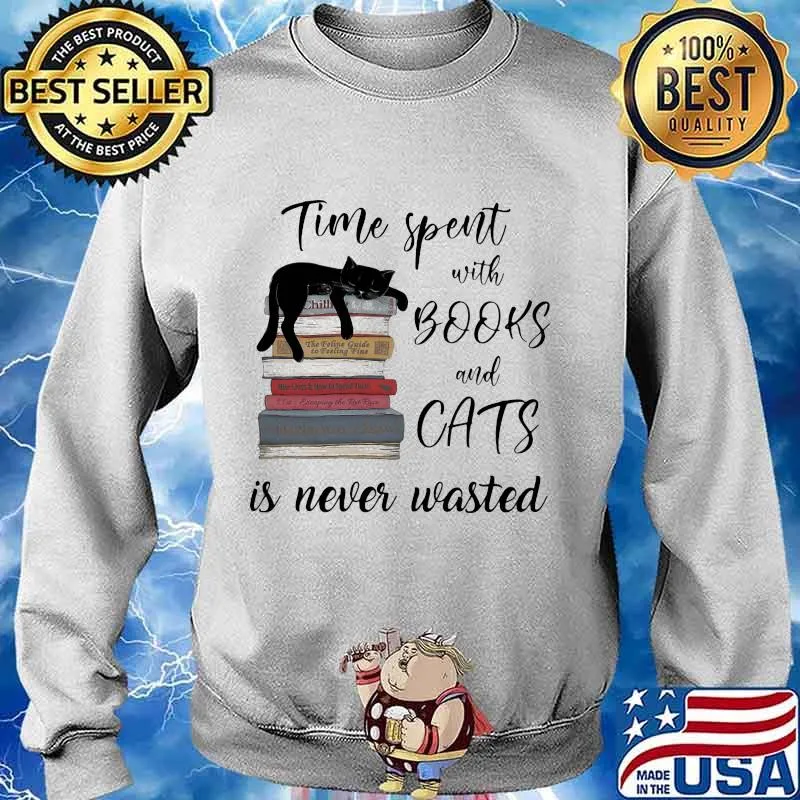 Official Time spent with books and cats is never wasted s Sweater