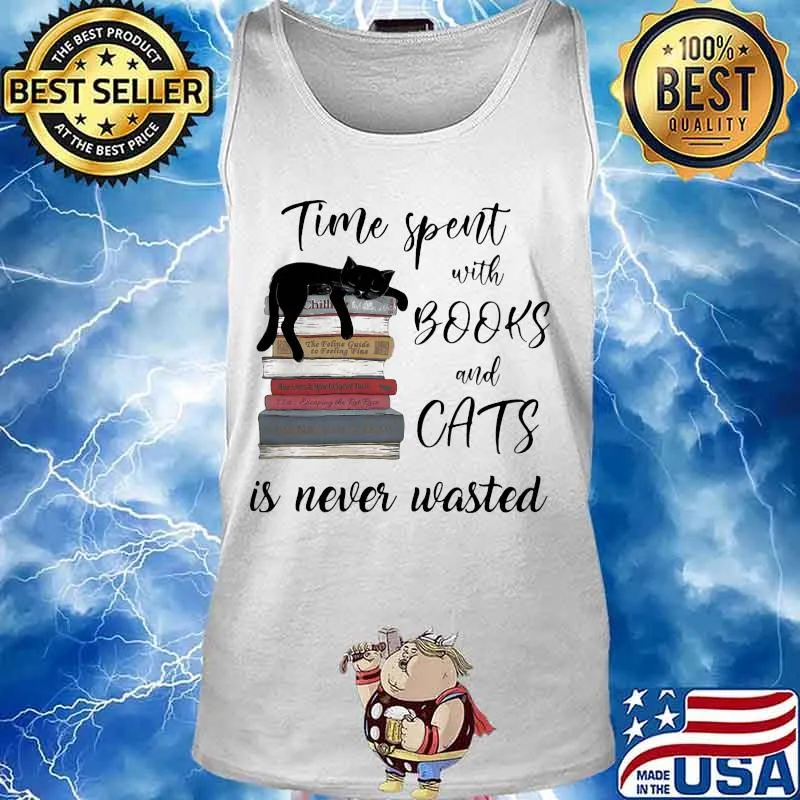 Official Time spent with books and cats is never wasted s Tank top