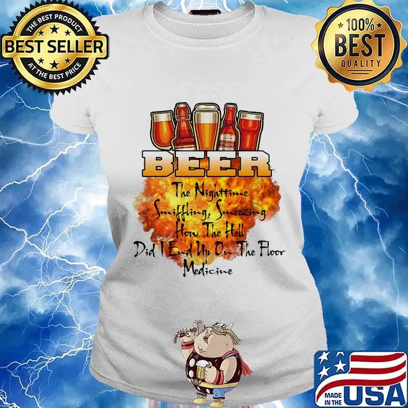 Official Whiskey The Nighttime Sniffling Sneezing How The Hell Did I End Up On The Floor Medicine Shirt Ladies tee