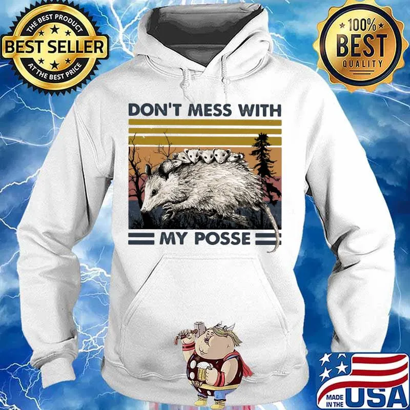 Opossum Family Don't mess with my posse vintage retro s Hoodie