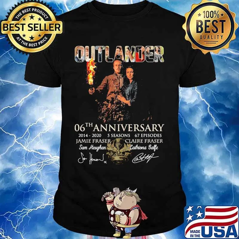 Outlander 06th anniversary 2014 2020 5 seasons 67 episodes signatures shirt
