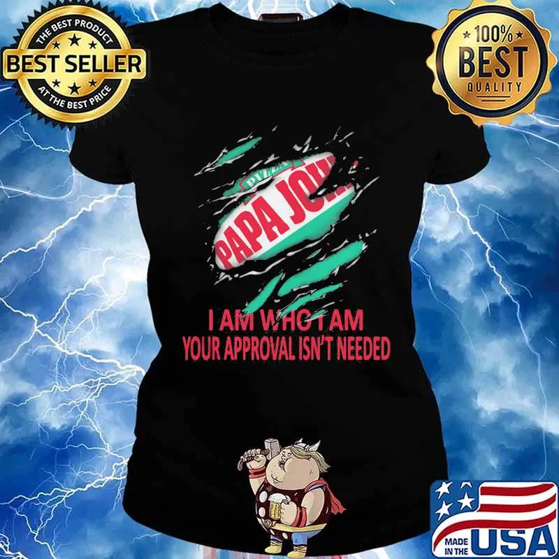 Papa john i don't stop when i'm tired i stop when i'm done s Ladies tee