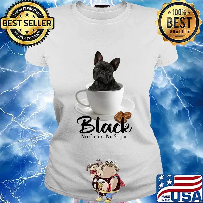 Pitbull black no cream no sugar coffee s Ladies tee