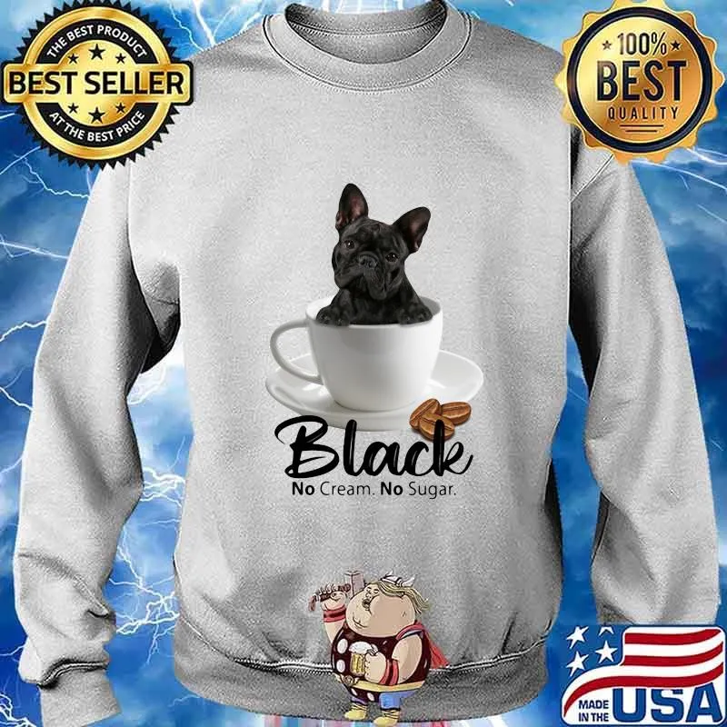 Pitbull black no cream no sugar coffee s Sweater