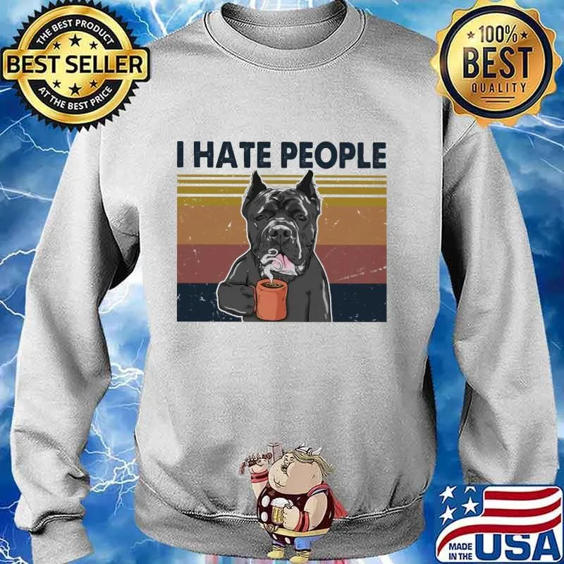 Pitbull I hate people vintage retro s Sweater