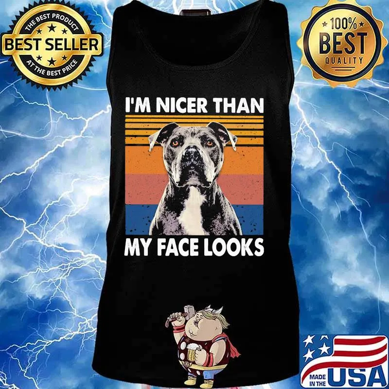 Pitbull I'm nicer than my face look vintage retro s Tank top