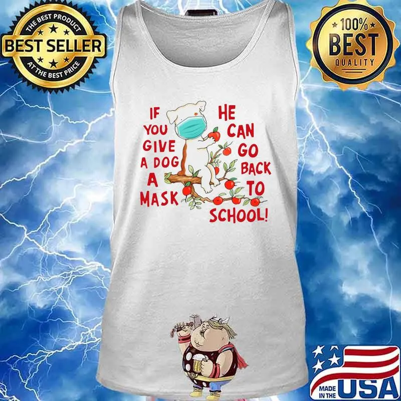 Poodle if you give a dog a mask he can go back to school apple s Tank top