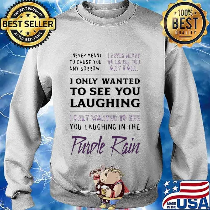 Prince i never meant to cause you any sorrow purple rain s Sweater