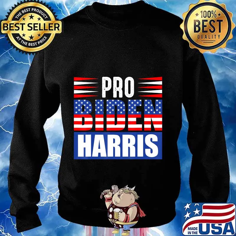 Pro Biden Harris T-Shirt Sweater