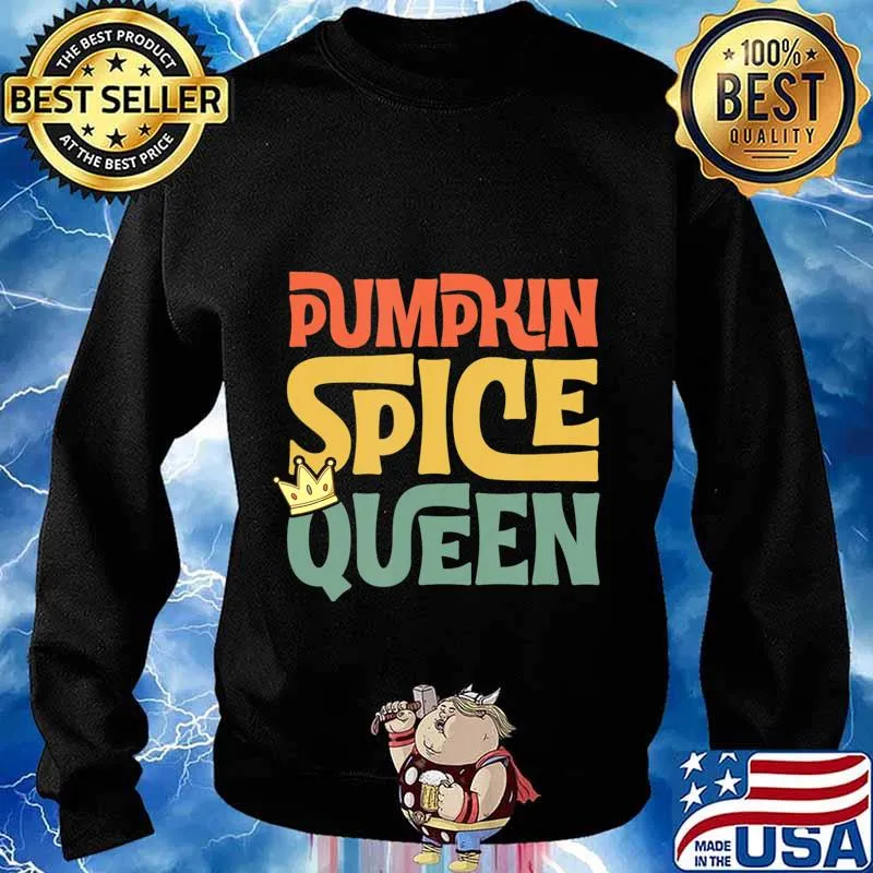 Pumpkin Spice Queen Crown Latte Fall Autumn Season Gift T-Shirt Sweater