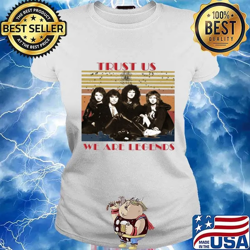 Queen trust us we are legends vintage retro s Ladies tee