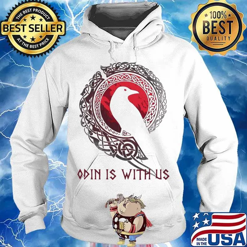 Raven odin is with us s Hoodie