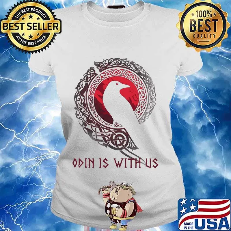 Raven odin is with us s Ladies tee