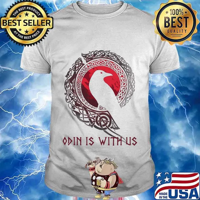 Raven odin is with us shirt