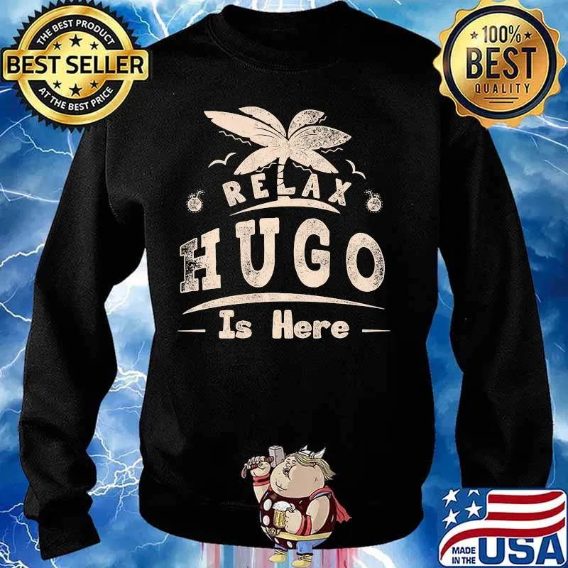 Relax hugo is here summer s Sweater