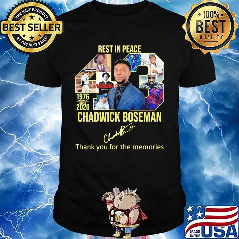 Rest in peace 43 rip chadwick Boseman thank you for the memories signature shirt