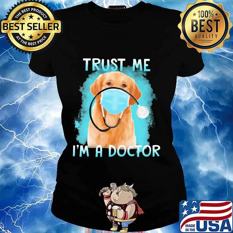 Retriever labrador mask trust me i'm a doctor s Ladies tee