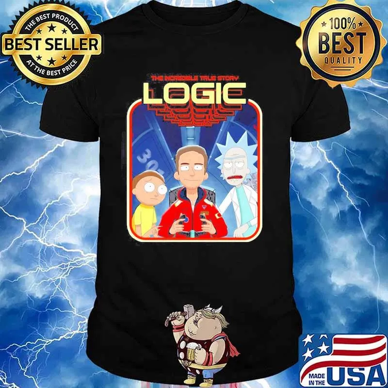Rick and morty the incredible true story logic shirt