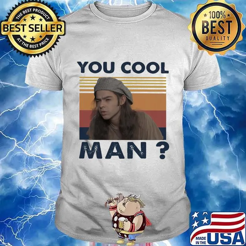 Ron slater dazed and confused you cool man vintage retro shirt