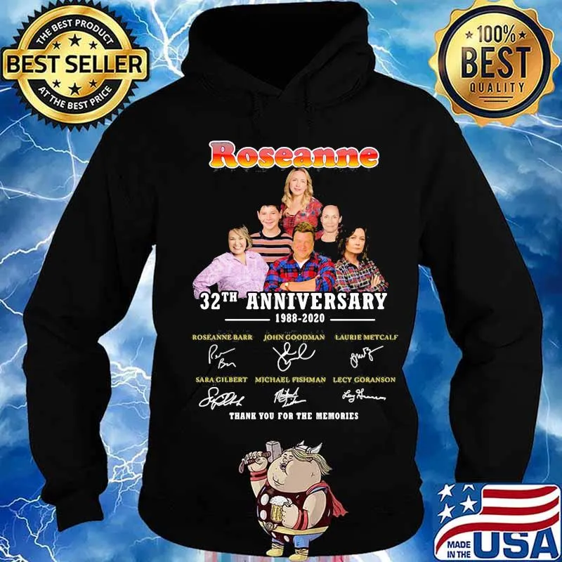 Roseanne 32th anniversary 1988 2020 thank you for the memories signatures s Hoodie