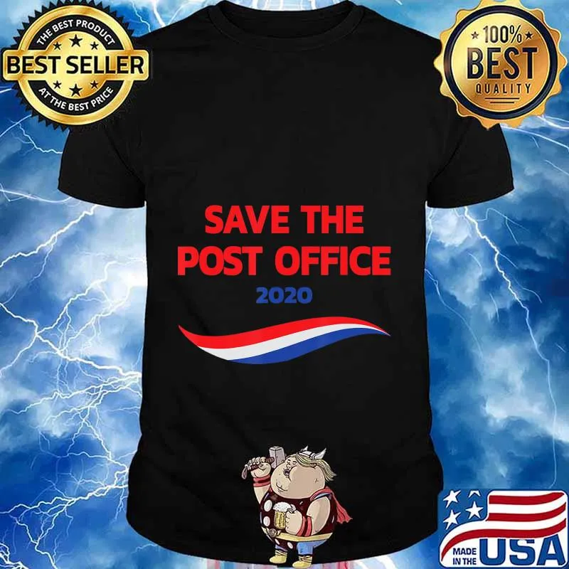 Save the Post Office 2020 Vote-By-Mail-in USA Election Gift T-Shirt