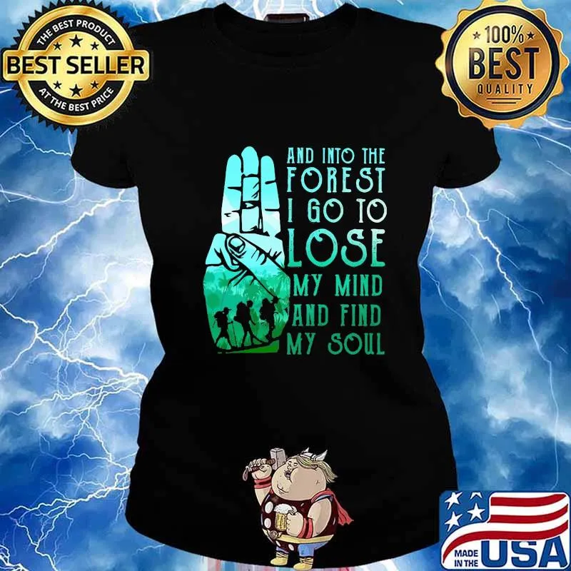 Scouting And into the forest i go to lose my mind and find my soul s Ladies tee