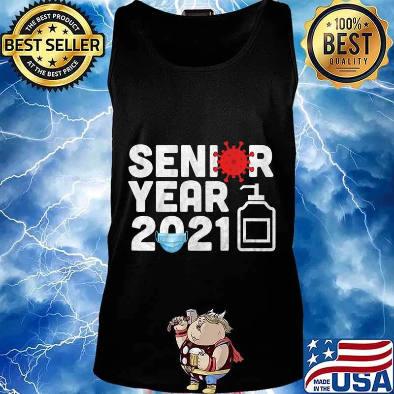 Senior 2021 Funny Gift Back To School - Class of 2021 Senior T-Shirt Tank top