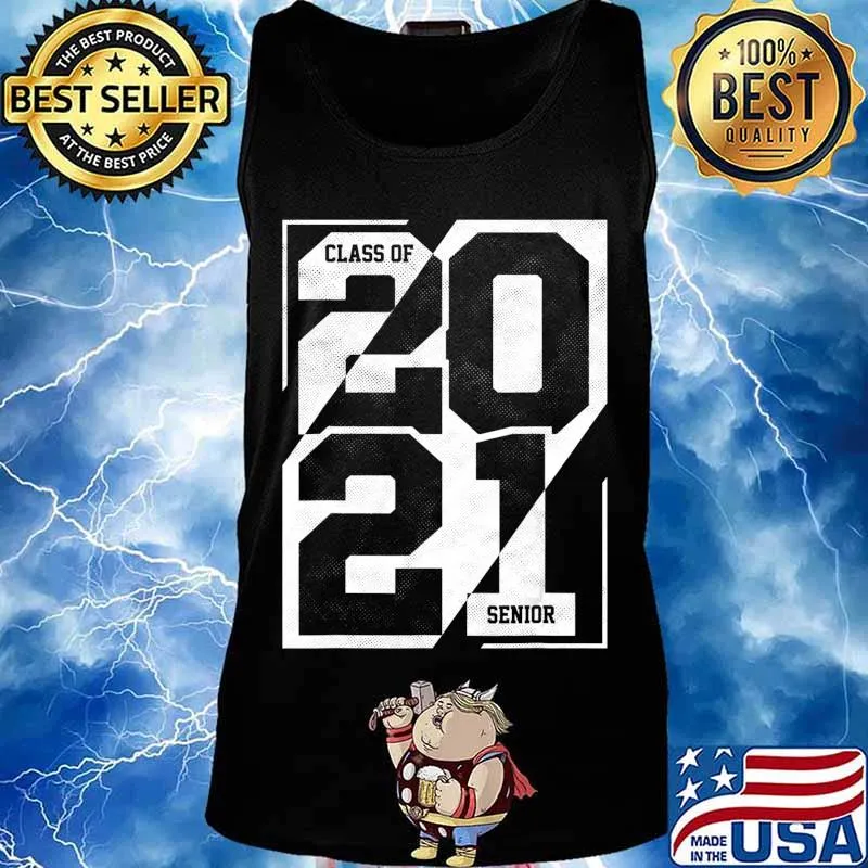 Senior Class Of 2021 Shirt Graduation High School College T-Shirt Tank top