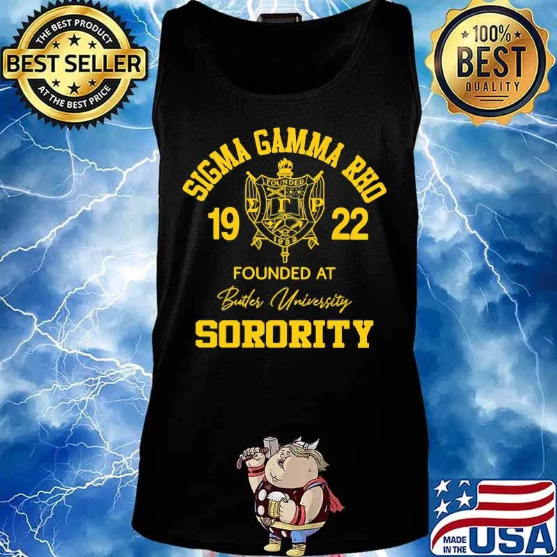 Sigma gamma rho 1922 founded at butler university sorority s Tank top